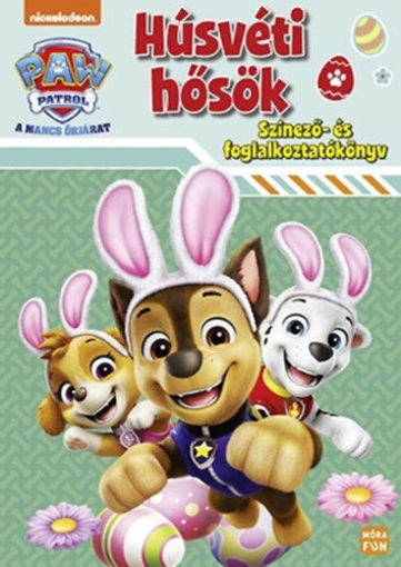 Mancs Őrjárat - Húsvéti hősök - Színező-és foglalkoztatókönyv termékhez kapcsolódó kép