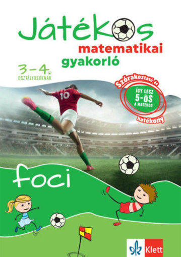 Játékos matematikai gyakorló 3-4. osztályosoknak - Foci termékhez kapcsolódó kép