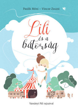 Lili és a bátorság termékhez kapcsolódó kép