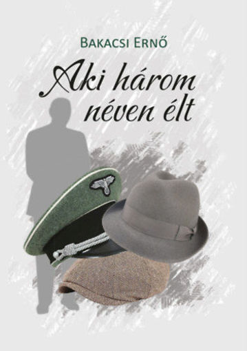 Aki három néven élt termékhez kapcsolódó kép
