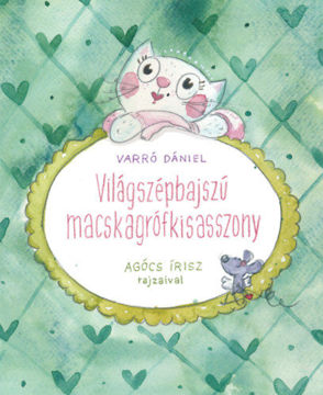 Világszépbajszú macskagrófkisasszony termékhez kapcsolódó kép