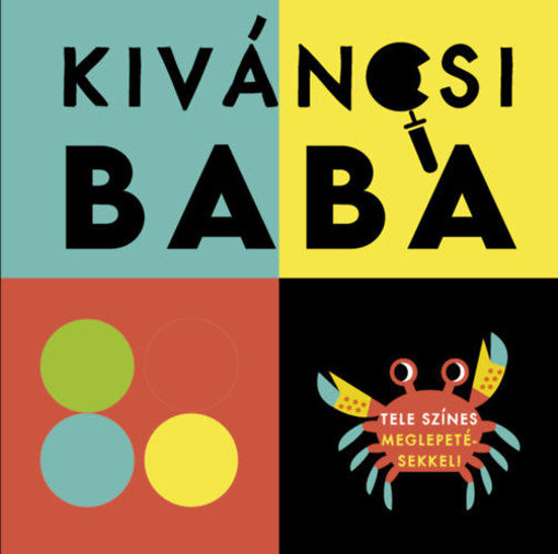 Kíváncsi baba - Tele színes meglepetésekkel! termékhez kapcsolódó kép
