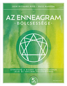Az enneagram bölcsessége - Útmutató a kilenc személyiségtípus lelki és szellemi fejlődéséhez termékhez kapcsolódó kép