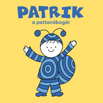 Patrik, a pattanóbogár termékhez kapcsolódó kép