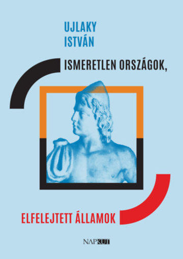 Ismeretlen országok, elfelejtett államok termékhez kapcsolódó kép