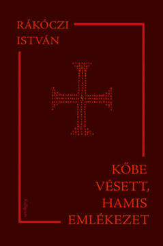 Kőbe vésett, hamis emlékezet termékhez kapcsolódó kép