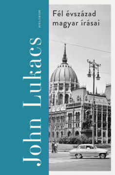 Fél évszázad magyar írásai termékhez kapcsolódó kép