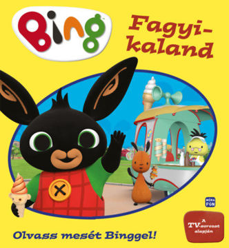 Bing - Fagyi kaland - Olvass mesét Binggel! termékhez kapcsolódó kép