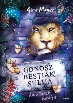 Gonosz Bestiák Sulija 4. - Az állatok királya termékhez kapcsolódó kép