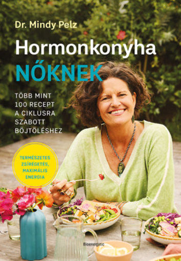 Hormonkonyha nőknek - Több mint 100 recept a ciklusra szabott böjtöléshez termékhez kapcsolódó kép