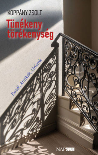 Tünékeny törékenység - Esszék, kritikák, tárlatok termékhez kapcsolódó kép
