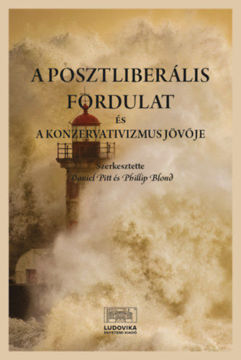 A posztliberális fordulat és a konzervativizmus jövője termékhez kapcsolódó kép