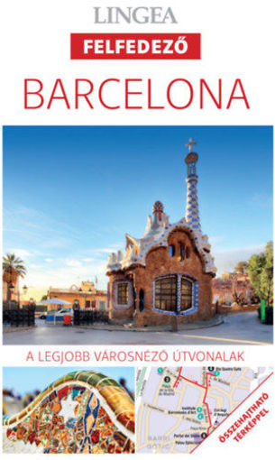 Barcelona, 3. kiadás - A legjobb városnéző útvonalak termékhez kapcsolódó kép