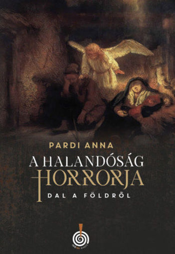 A halandóság horrorja - Dal a Földről termékhez kapcsolódó kép