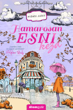 Hamarosan esni kezd termékhez kapcsolódó kép