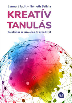 Kreatív tanulás - Kreativitás az iskolában és azon túl termékhez kapcsolódó kép