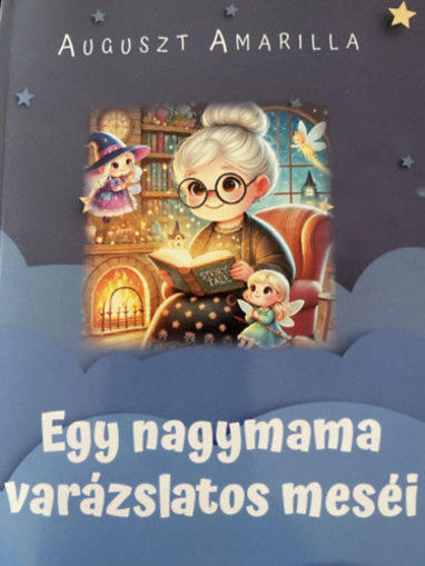 Egy nagymama varászlatos meséi termékhez kapcsolódó kép