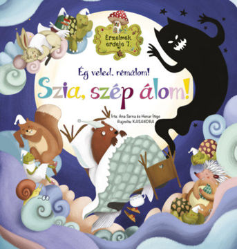 Érzelmek erdeje 7. - Ég veled, rémálom! Szia, szép álom! termékhez kapcsolódó kép