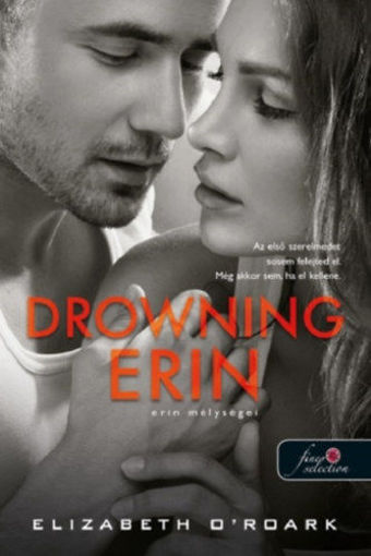 Drowning Erin - Erin mélységei - Waking Olivia 2. termékhez kapcsolódó kép