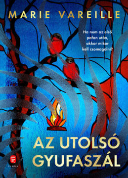 Az utolsó gyufaszál termékhez kapcsolódó kép