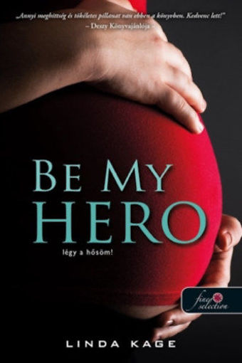 Be My Hero - Légy a hősöm! - Tiltott férfiak 3. termékhez kapcsolódó kép