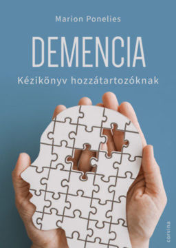 Demencia - Kézikönyv hozzátartozóknak termékhez kapcsolódó kép