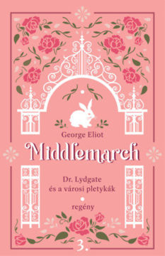 Middlemarch - Dr. Lydgate és a városi pletykák termékhez kapcsolódó kép
