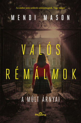 Valós Rémálmok - A múlt árnyai termékhez kapcsolódó kép