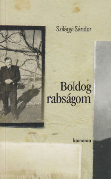 Boldog rabságom termékhez kapcsolódó kép
