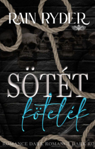Sötét kötelék termékhez kapcsolódó kép
