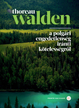 Walden - A polgári engedetlenség iránti kötelességről termékhez kapcsolódó kép