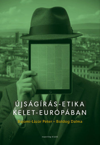 Újságírás-etika Kelet-Európában termékhez kapcsolódó kép
