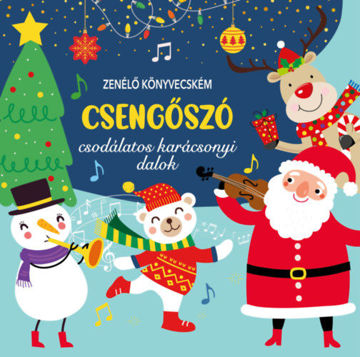 Zenélő könyvecském - Csengőszó - Csodálatos karácsonyi dalok termékhez kapcsolódó kép