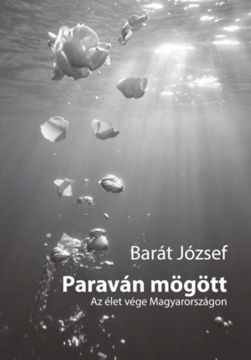 Paraván mögött - Az élet vége Magyarországon termékhez kapcsolódó kép