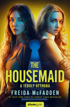 The Housemaid - A téboly otthona (filmes borítóval) termékhez kapcsolódó kép