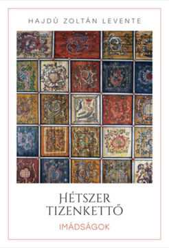 Hétszer tizenkettő - Imádságok termékhez kapcsolódó kép