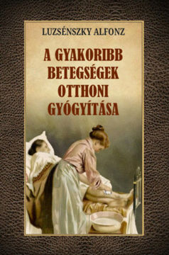 A gyakoribb betegségek otthoni gyógyítása termékhez kapcsolódó kép