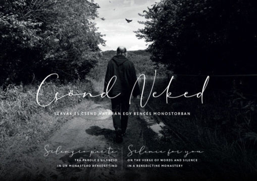 Csönd neked - Szavak és csend határán egy Bencés monostorban termékhez kapcsolódó kép