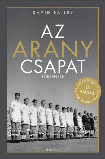 Az aranycsapat története termékhez kapcsolódó kép