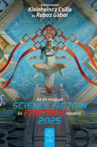 Az év magyar science fiction és fantasynovellái 2025 termékhez kapcsolódó kép