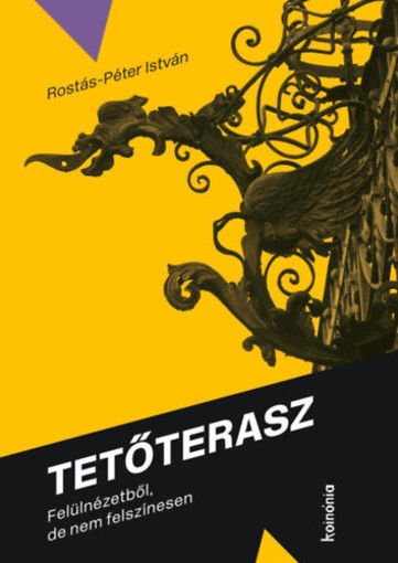 Tetőterasz - Felülnézetből, de nem felszínesen termékhez kapcsolódó kép