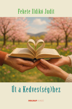 Út a kedves(ség)hez termékhez kapcsolódó kép