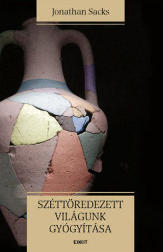 Széttöredezett világunk gyógyítása - A felelősség etikája termékhez kapcsolódó kép