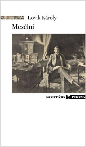 Mesélni - Kötetben meg nem jelent elbeszélések termékhez kapcsolódó kép