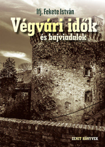 Végvári idők és bajviadalok termékhez kapcsolódó kép