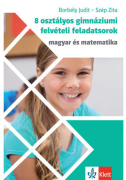 8 osztályos gimnáziumi felvételi feladatsorok - Magyar és Matematika termékhez kapcsolódó kép