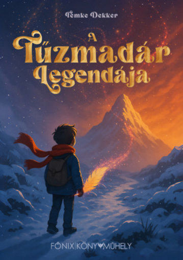 A Tűzmadár Legendája termékhez kapcsolódó kép