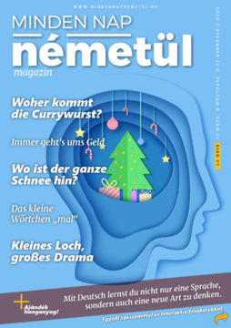 Minden Nap Németül - 2025. december - 9. évfolyam 6. szám termékhez kapcsolódó kép