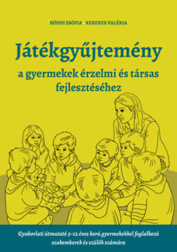 Játékgyűjtemény - a gyermekek érzelmi és társas fejlődéséhez termékhez kapcsolódó kép