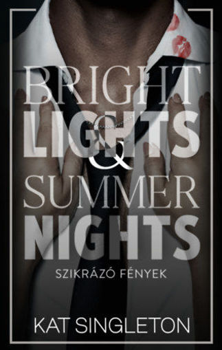 Bright Lights & Summer Nights - Szikrázó fények - (Különleges kiadás) termékhez kapcsolódó kép